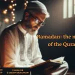 Ramadan: the month of the Quran